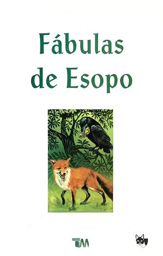 Fabulas De Esopo Aesop Fables Clasicos Fabulas Clasicos Fabulas