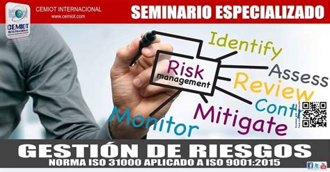 Gestión De Riesgos Norma Iso 31000 Aplicado A Iso 90012015 Cemiot