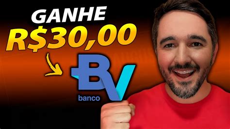 Ganhe R Banco Bv Nova Promo O Youtube