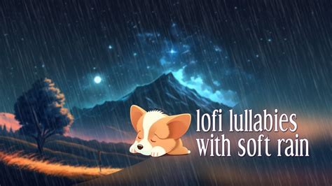 Relaxing Naptime With Lofi Lullabies Chill Lofi Hip Hop Mix With Soft