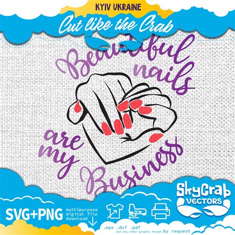 Beautiful Nails Are My Business Svg Nailtech SVG PNG Nail Quote