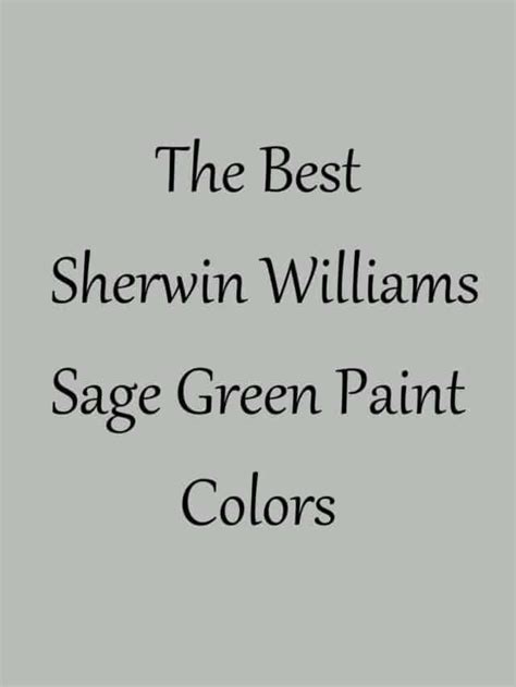 The Best Shewin Williams Sage Green Paint Colors