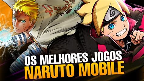 Melhores Jogos De Naruto Para Android E Ios Bilibili