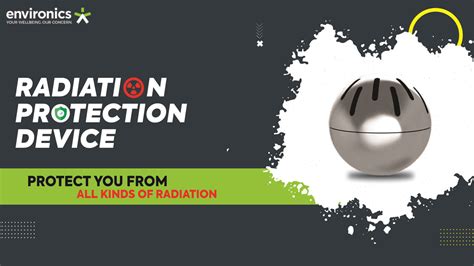 Radiation Protection Device Protect You From The Ill Effects Of All