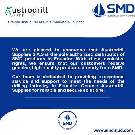 We Are Pleased To Announce That Austrodrill Supplies S A S Is The Sole