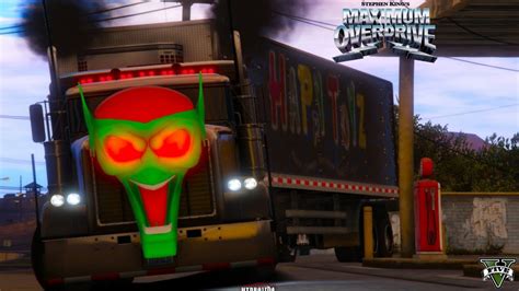 Maximum Overdrive Happy Toyz Killer Truck Gta V Graphics Mod Youtube