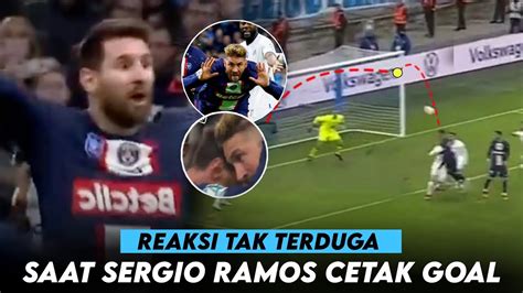 Vamos Ramos Lihatlah Reaksi Messi Saat Sergio Ramos Cetak Goal Untuk