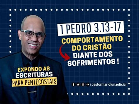 Comportamento Do Crist O Diante Dos Sofrimentos Exposi O Biblica