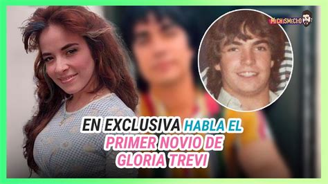 En Exclusiva Habla El Primer Novio De Gloria Trevi Michismesito Youtube