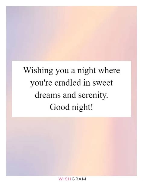 Wishing You A Night Where You Re Cradled In Sweet Dreams And Serenity