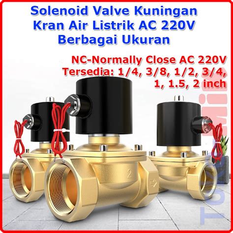 Jual Selenoid Solenoid Valve Kuningan Brass Ac V Nc Kran Air Listrik