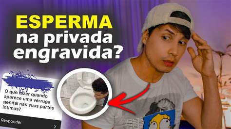 Esperma Na Privada Engravida Youtube