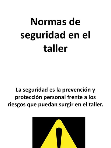 Normas De Seguridad En El Taller Pdf Herramientas