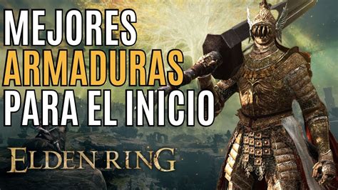 Consigue Estas Armaduras En Elden Ring Mejores Armaduras En Elden