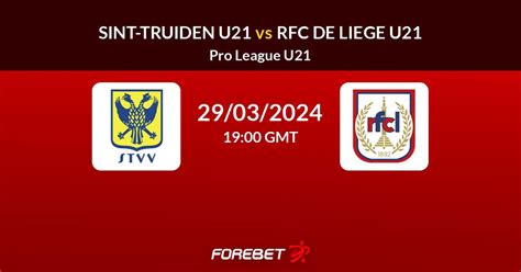 Sint Truiden U21 Vs RFC De Liege U21 Prediction Stats H2H 29 Mar 2024