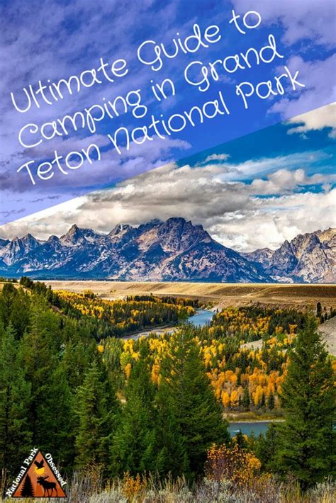 The Ultimate Guide to Camping in Grand Teton National Park - National Park Obsessed