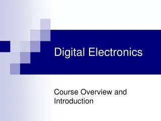 Ppt Fundamentals Of Digital Electronics Powerpoint Presentation Free