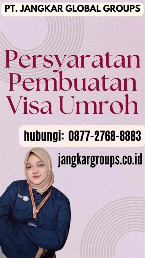 Persyaratan Pembuatan Visa Umroh Jangkar Global Groups