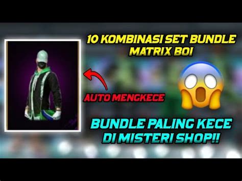 10 KOMBINASI SET BUNDLE MATRIX BOI MISTERI SHOP YouTube