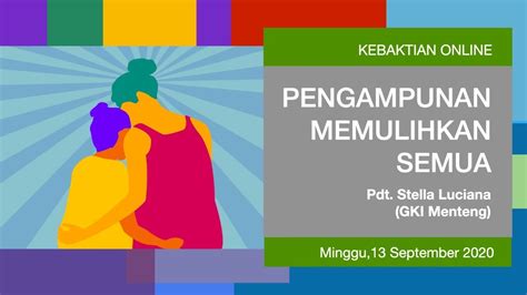 Kebaktian Online Minggu 13 September 2020 GKI Samanhudi YouTube