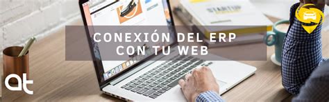 Cómo realizar una conexión de tu ERP con tu web Aures TI Consultors