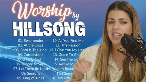 Devotional Hillsong Praise And Worship Songs Playlist 2022 Joyful