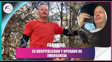 Facundo Presentador De Televisi N En M Xico Es Operado De Emergencia