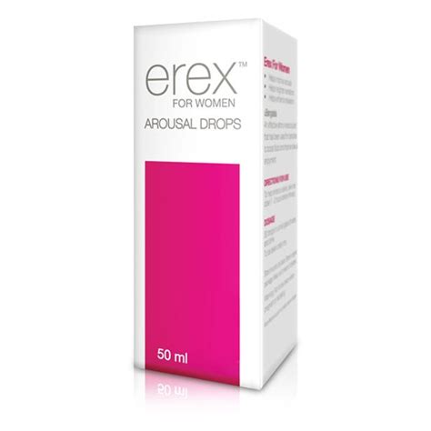 Erex Women Arousal Drops 50ml Shop Today Get It Tomorrow