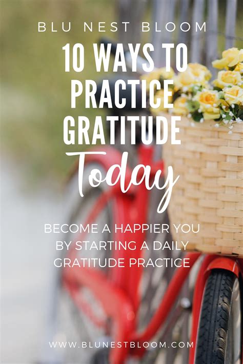 10 Ways To Practice Gratitude Today Practice Gratitude Gratitude