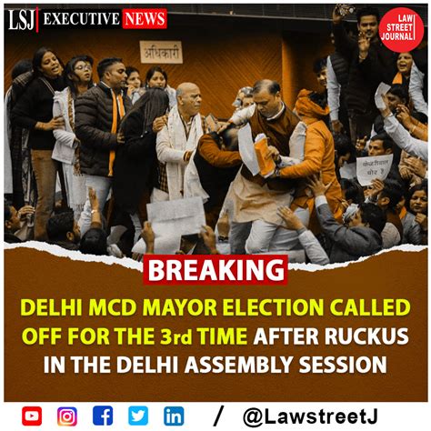 Lawstreet Journal On Twitter Breaking Delhi Mayor Elections Called