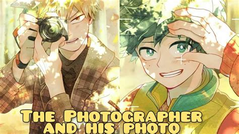 The Photographer And His Photo Bakudeku 🧡💚mini Movietexting Story