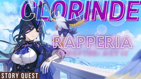 CLORINDE Story Quest Rapperia Chapter Act I PART III Gameplay