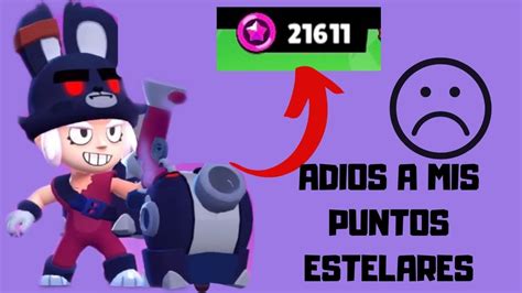 ¡la Skin De Penny Esta Sexy Bye A Mis Puntos Estelares Manumv Brawl Stars Youtube