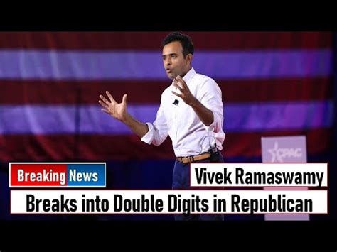 Vivek Ramaswamy Breaks Into Double Digits In Republican Youtube