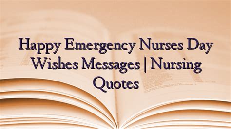 Happy Emergency Nurses Day Wishes Messages Nursing Quotes Technewztop