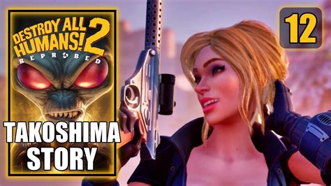 Destroy All Humans Reprobed Takoshima Story Ps Gameplay