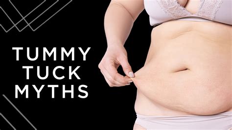 Facts And Myths Around The Tummy Tuck Procedure Barbie S Beauty Bits