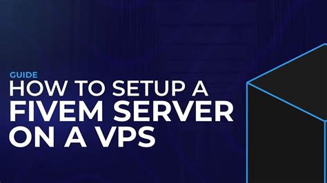 How To Setup A Fivem Server Txadmin On A Vps And Localhost