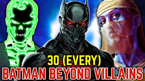 Every Batman Beyond Villains Who Took Batman S Rogues Gallery To A