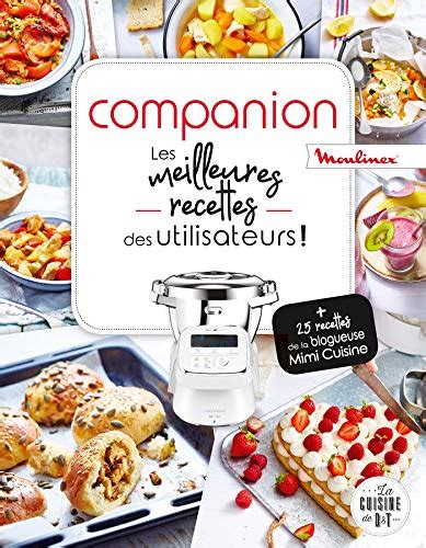 Les Meilleurs Livres Pour Companion Moulinex