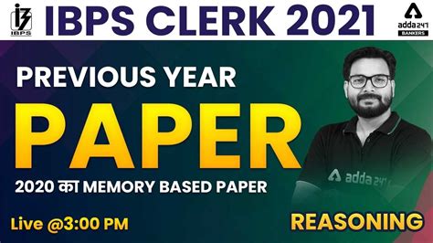 Ibps Clerk Reasoning Previous Year Paper Memory Based