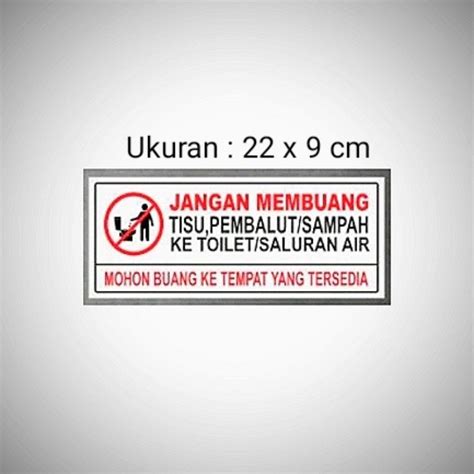 Jual Sign Jangan Membuang Tisu Pembalut Sampah Ke Toilet