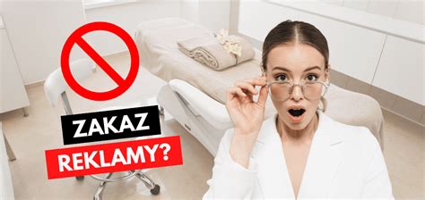 Zakaz reklamy niektórych zabiegów od 1 stycznia 2023 O co chodzi Kogo