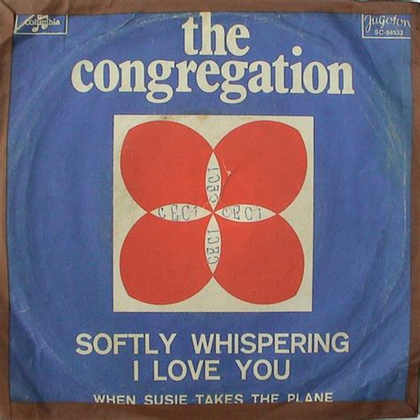 The Congregation Softly Whispering I Love You 1972 Vinyl Discogs