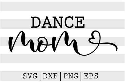 Dance Mom Svg By Spoonyprint Thehungryjpeg