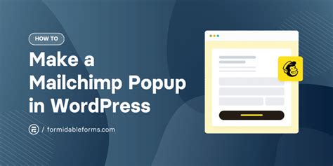 How To Make A Mailchimp Popup In Wordpress An Easy Guide