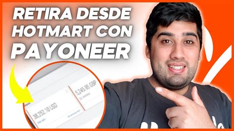 Retirar Dinero De Hotmart Con Payoneer Todo Lo Que Tienes Que