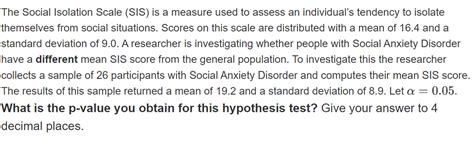 Answered The Social Isolation Scale Sis Is A Bartleby