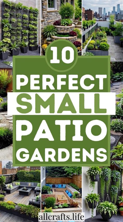 Perfect Small Patio Garden Ideas To Green Thumb Outdoor All Crafts