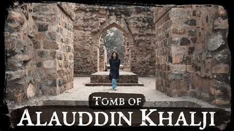 Alauddin Khilji Tomb